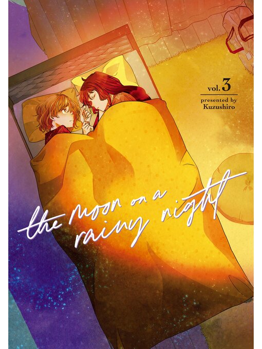 Title details for The Moon on a Rainy Night, Volume 3 by Kuzushiro - Wait list